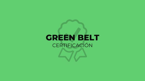 Certificación Green Belt Lean Six Sigma